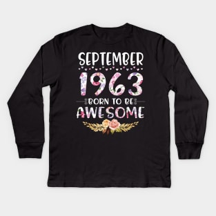 September 1963 Born To Be Awesome Happy Birthday 57 Years old to me you mommy sister daughter Kids Long Sleeve T-Shirt